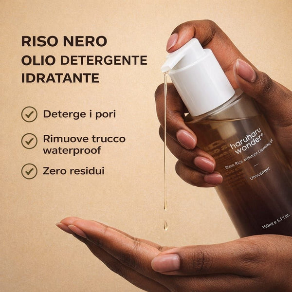 Benefici Haruharu Wonder Black Rice Cleansing Oil: pulizia delicata, idratazione e pelle luminosa